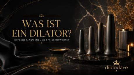 Was ist ein Dilator