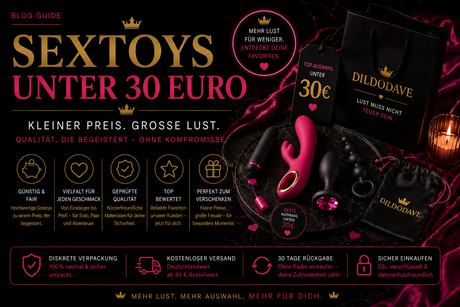 Sextoys unter 30 Euro – Die besten günstigen Modelle