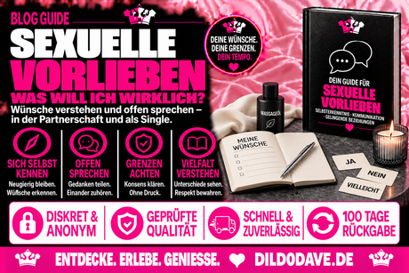 Sexuelle Vorlieben – Was wir wirklich wollen (in der Partnerschaft & als Single)