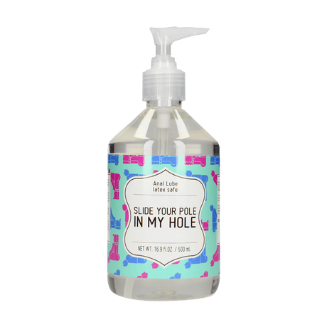 Anal-Gleitgel Slide Your Pole In My Hole 500 ml